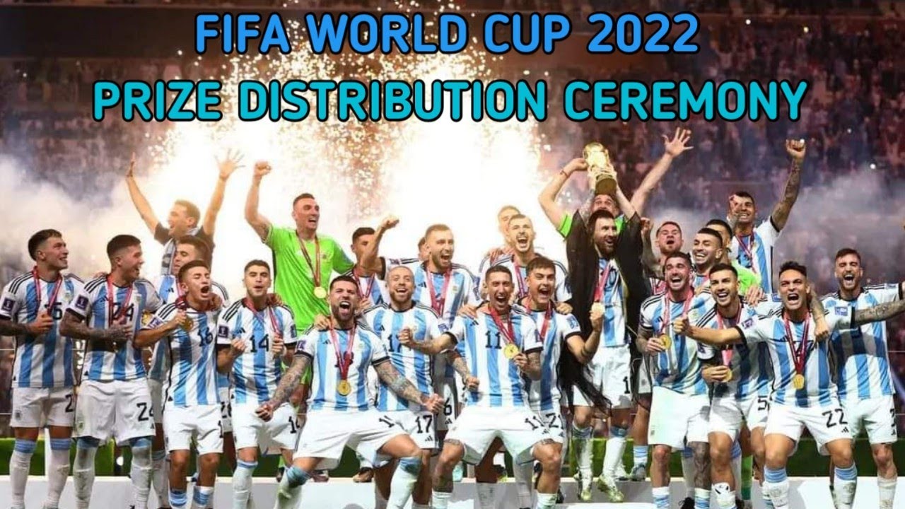 FIFA WORLD CUP QATAR 2022 PRIZE DISTRIBUTION