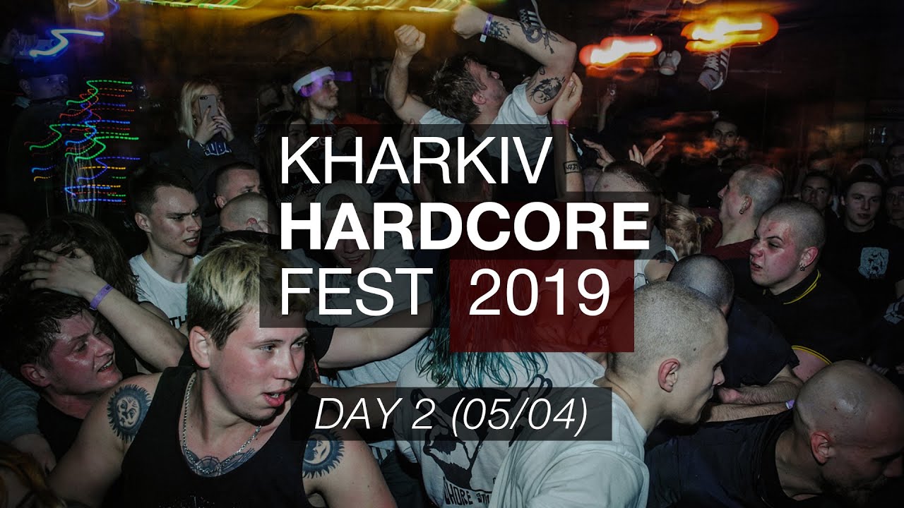 Kharkiv Hardcore Fest 2019 - Day 2 - official video