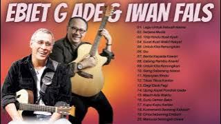 Download lagu Ebiet G Ade & Iwan Fals (2 Legend) Full Album Terbaik - Lagu Lawas Nostalgia 80an - 90an Terpopuler