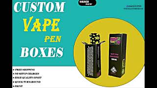 Custom Vape Boxes | Vape Packaging Boxes | Hola Custom Boxes USA
