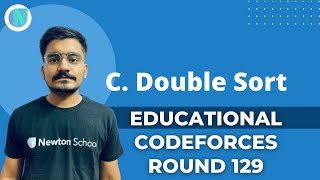 Famous C. Double Sort | Educational Codeforces Round 129 | Hitesh Tripathi Net Worth