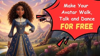 Make your avatar Walk, Talk & Dance — FREE!  screenshot 4
