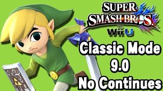 Super Smash Bros. For Wii U (Classic Mode 9.0 No Continues | Toon Link) 60fps