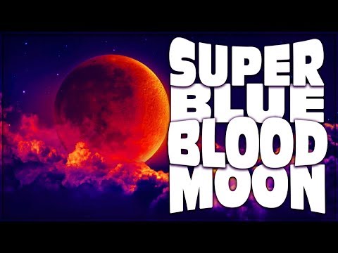 Video: Ką Reikia žinoti Apie Sausio Mėn. „Super Blue Blood Moon“