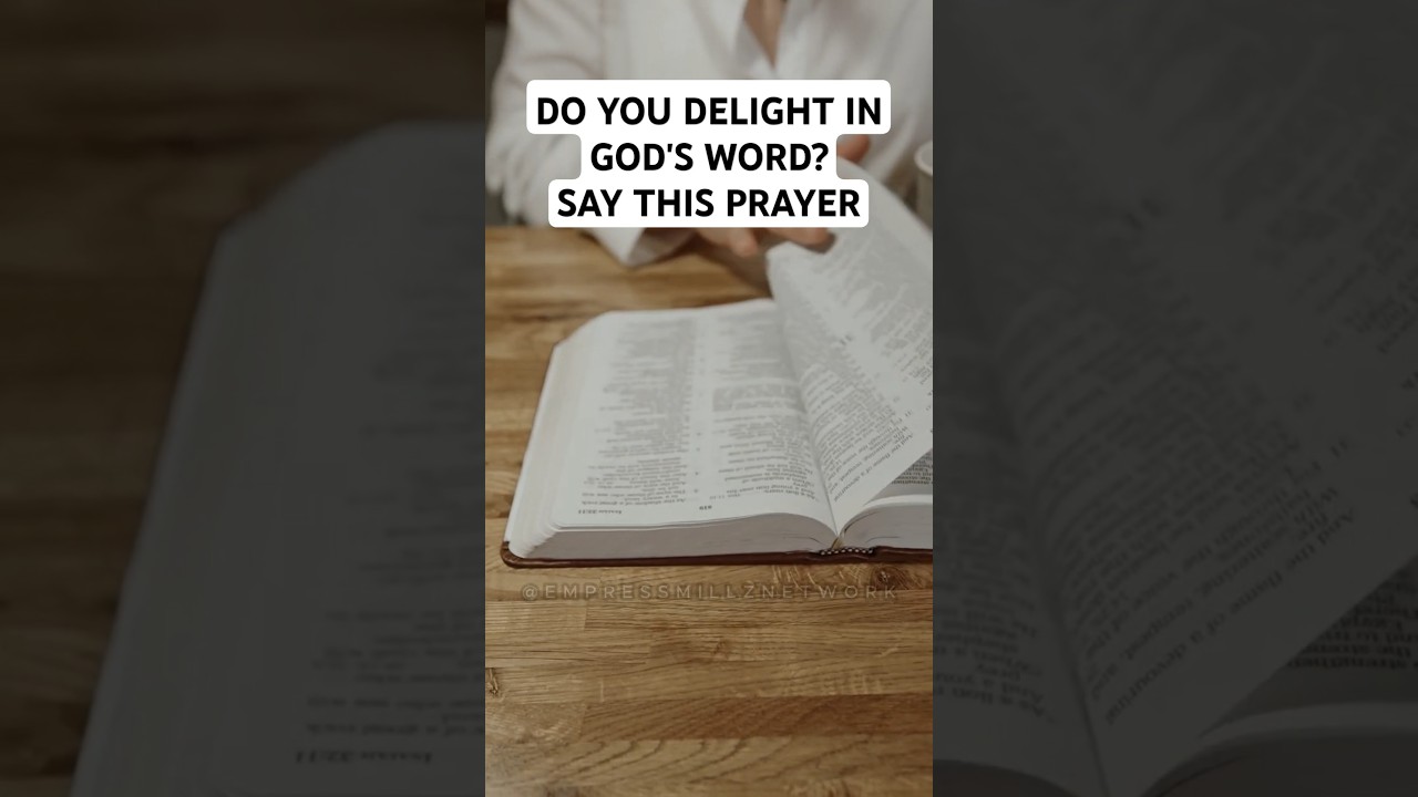 Delight in God's Word: A Powerful Prayer for Meditating on His Law Day and Night