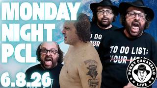 Monday Night PCL!! 6.8.26 - Perry Caravello Live