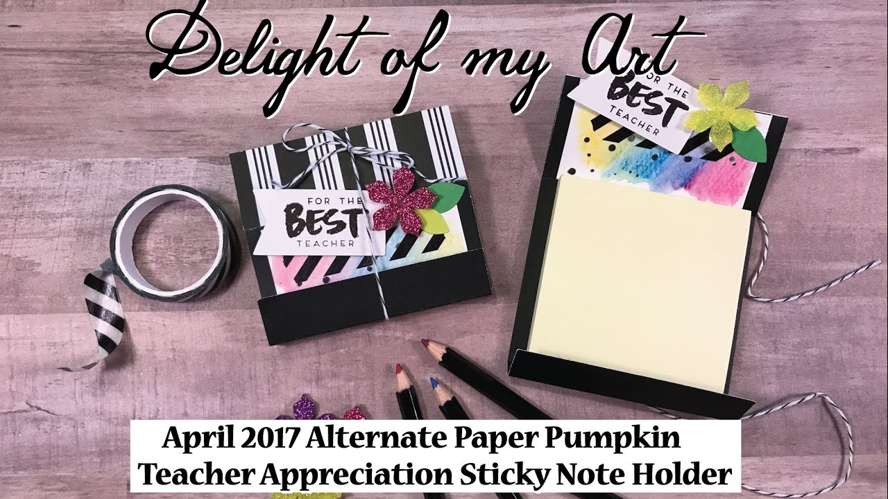 April 4th Sticky Note Paper Pumpkin April Alternate - Teacher Appreciation Sticky Note Holder ...