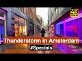 4K Walking in Thunderstorm in Amsterdam 🇳🇱Travel Tour in The Netherlands 2021 | Rain and City Sounds