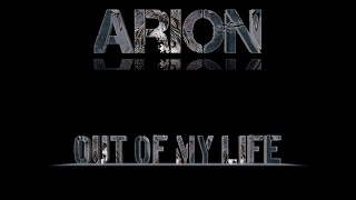 Arion - Out of My Life