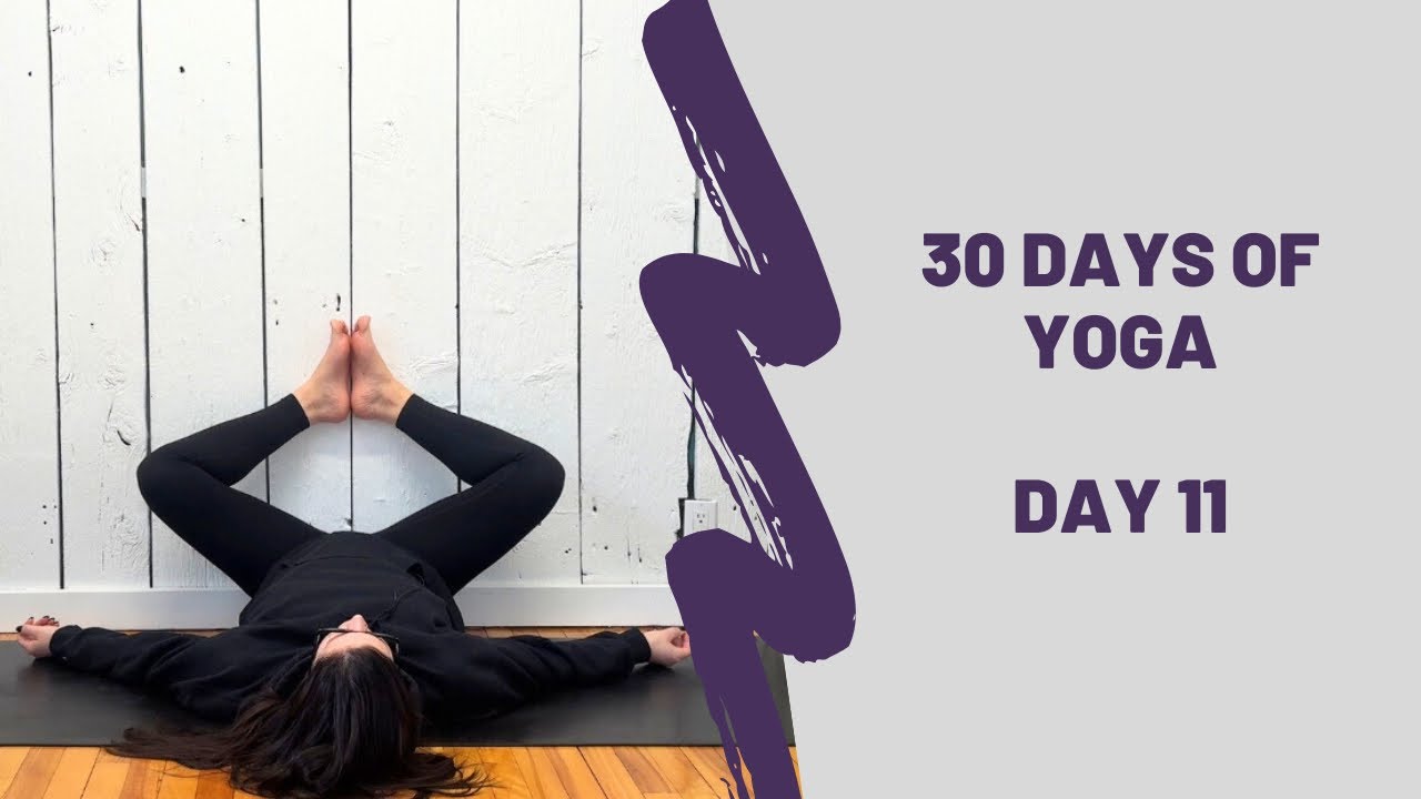30 Days of Yoga ➡️ Day 11