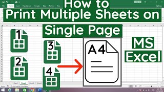 How to Print Multiple Sheets on Single Page in MS Excel | Print Many Sheets on one Page in Excel