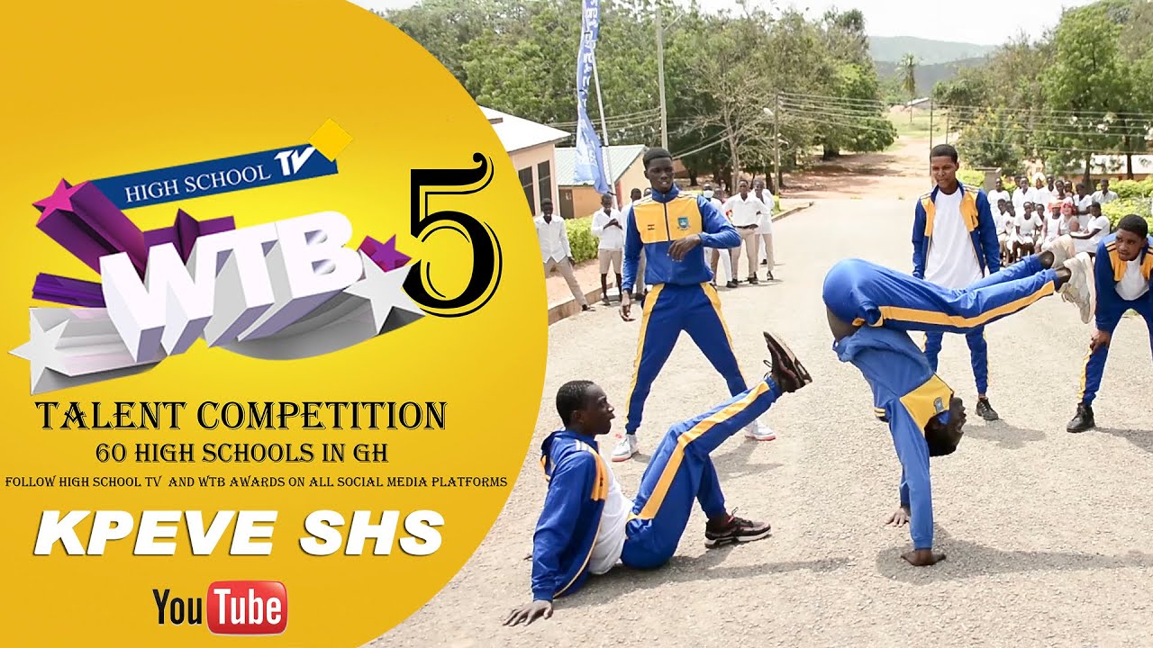 KPEVE SENIOR HIGH SCHOOL FIRST TIME  COMPETING ON WTB TALENT COMPETITION season 5 - HIGH SCHOOL TV