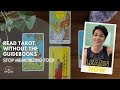 START READING TAROT RIGHT NOW - Stop memorizing! Stop looking things up!