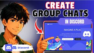 How to Create and Control Discord Group Chats (Full Guide 2026)