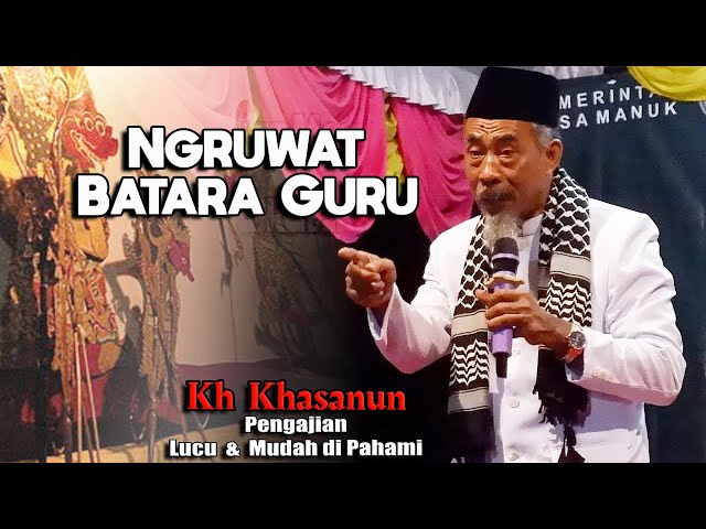 Pengajian lucu jawa, KH KHASANUN TERBARU 2024, Murwokolo (NGRUWAT) class=