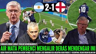 SEANTERO DUNIA PECAH! Pernyataan Mengejutkan Wenger, Mourinho, Sir Alex usai Argentina Hajar Inggris