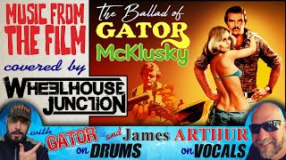 The Ballad Of Gator Mcklusky - From Gator Movie Music 