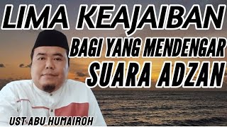 Download lagu 5 MIRACLES FOR THOSE WHO HEAR THE CALL TO PRAYER (ADHAN)