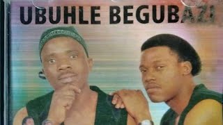Ubuhle Begubazi - Gijima Gusheshe