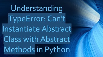 Understanding TypeError: Can