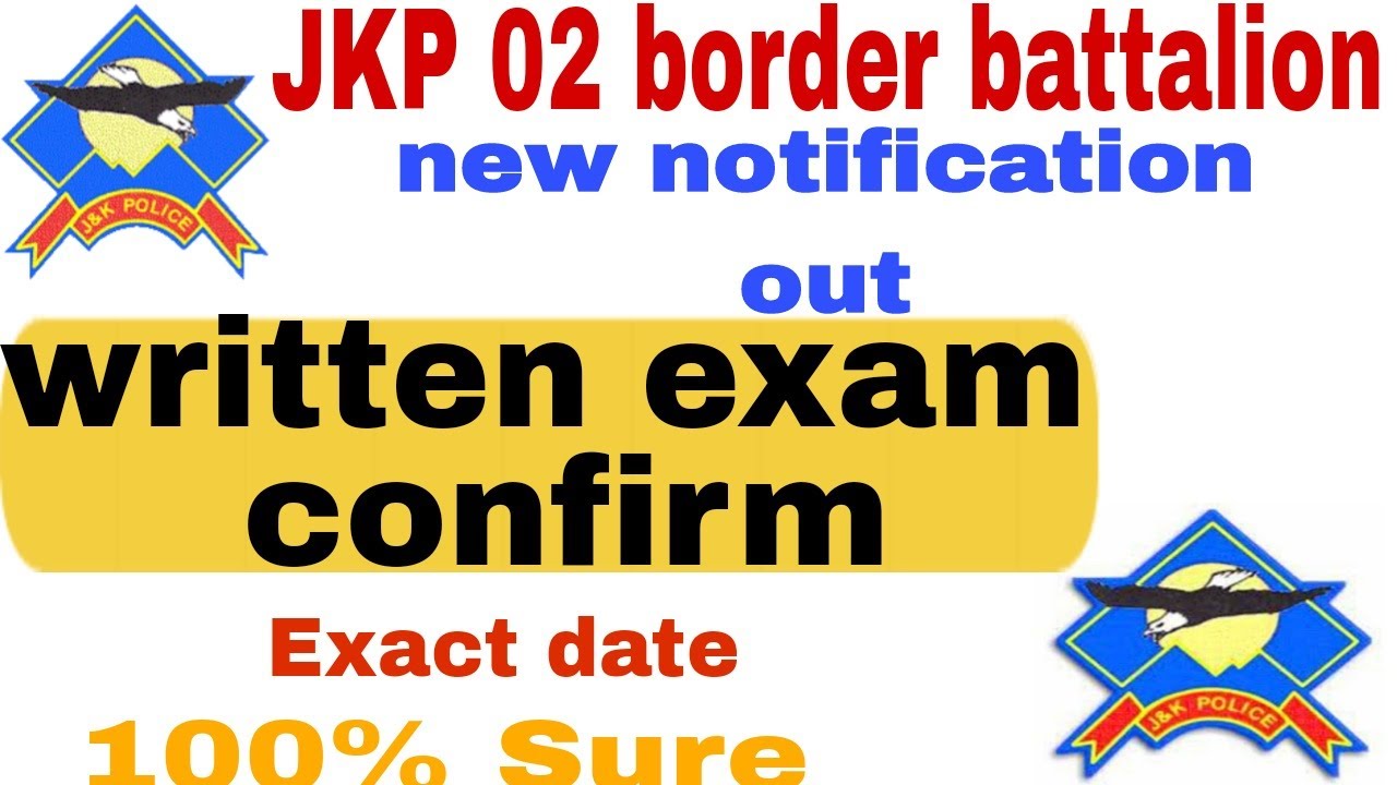 Jkp 02 border battalion exact date announced by SSP | confirm ho gyi written exam date 💯