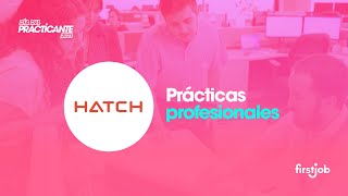 Haz Tu Práctica Este 2023 En Hatch