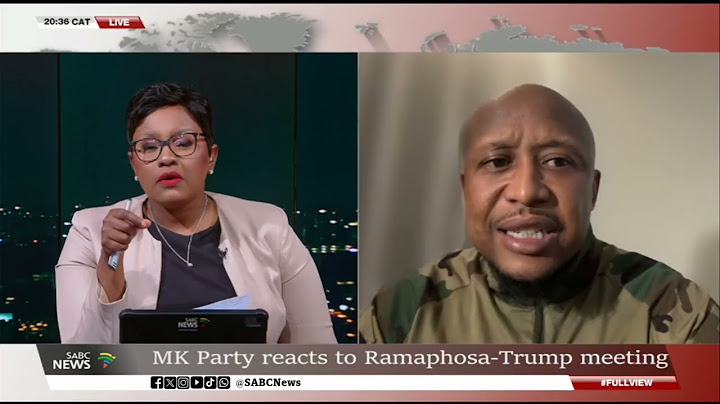 SA-US Relations | MK Party reacts to Ramaphosa -Trump meeting