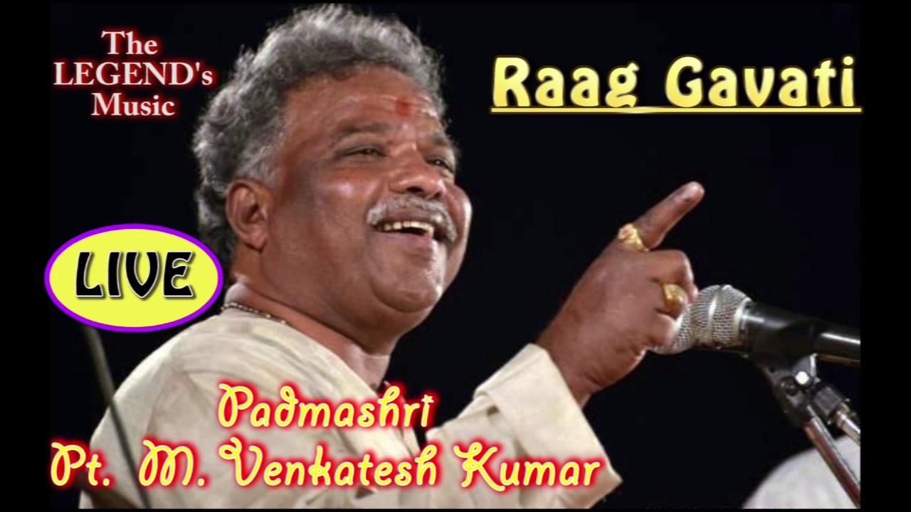 Raag Gavati (FULL) LIVE Rare HQ | Pt. Venkatesh Kumar | 