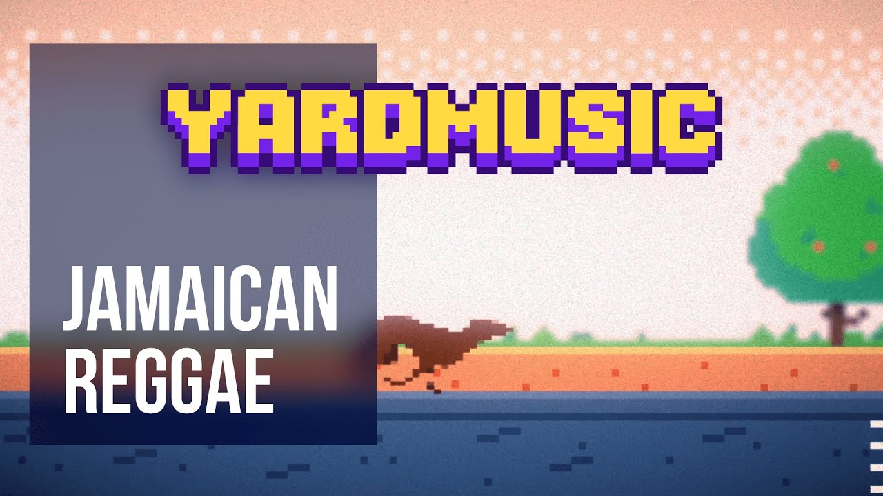 Yard Music #21 | Jamaican Reggae Music