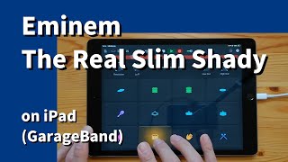 Eminem - The Real Slim Shady on iPad(GarageBand)//ガレージバンドiOS Resimi