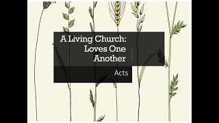 A Living Church: Loves One Another