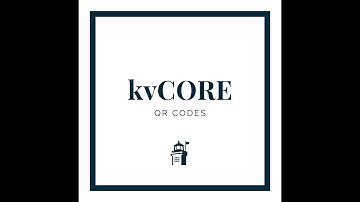 kvCORE tutorial: How to create QR codes to any site