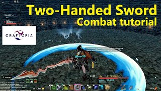 Craftopia - Combat tutorial⑨ [Two-handed sword build]