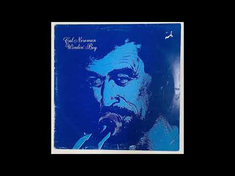 Cal Newman - Satisfied, And Tickled Too