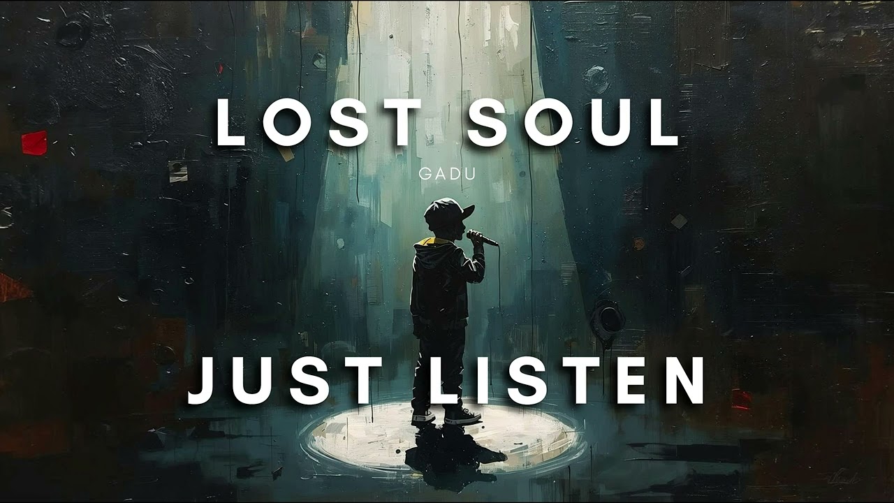 LOST SOUL-GADU