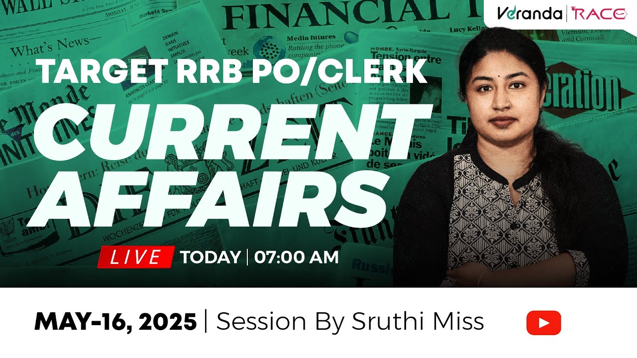 Daily Current Affairs LIVE -16 MAY | 07 AM | For Bank & SSC Exams | By ...