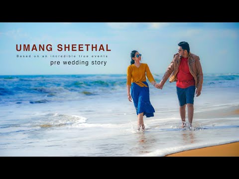 Pre wedding I Umang & Sheethal II Timeline Studios I Remix Love songs