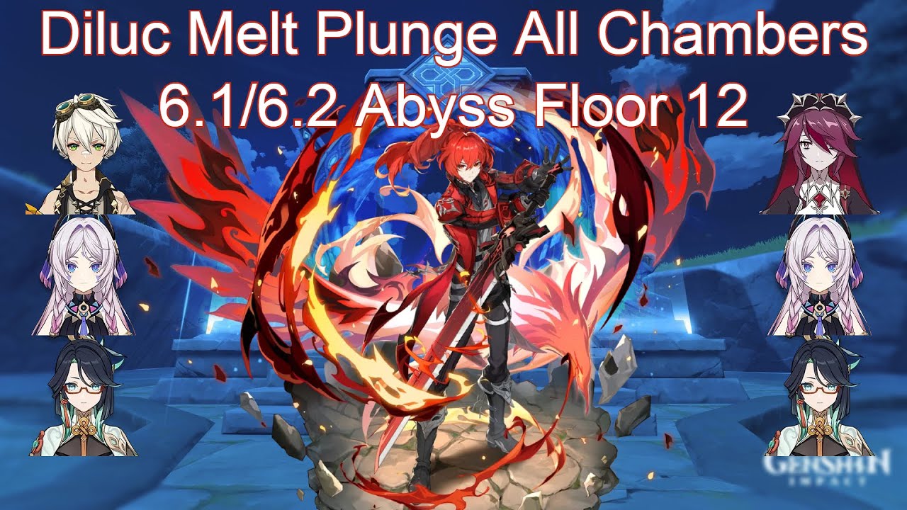 Diluc Melt Plunge All Chambers | 6.1/6.2 Abyss Slowrun