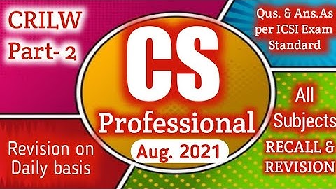 #CS Professional Corporate Restructuring Insolvency Liquidation And Winding Up Part -2   Revision