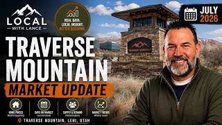 Traverse Mountain Market Update - July 2026