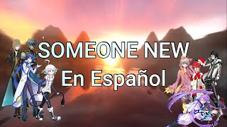 Someone New