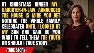 At Christmas Dinner, My Daughter-in-Law Announced, “The House Is Mine, You Get Nothing.” The Whole..