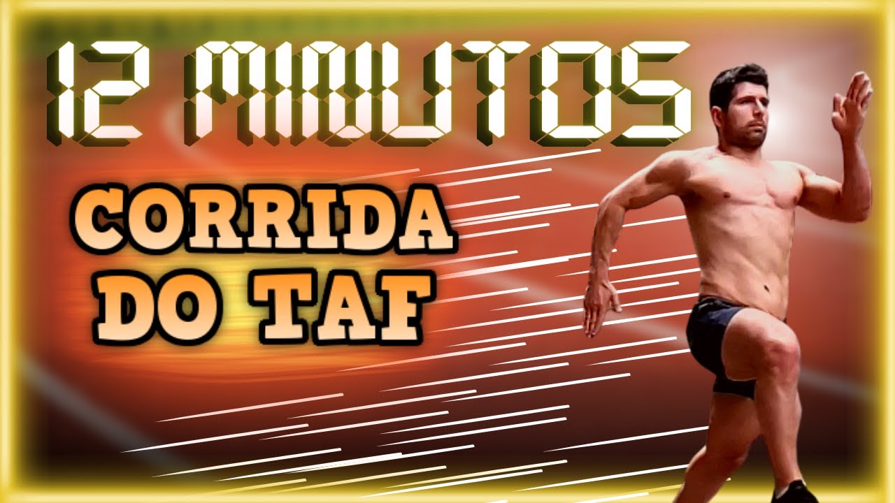COMO TREINAR PRA CORRIDA DE 12 MINUTOS DO TAF | 7 DICAS PARA CONQUISTAR A APROVAÇÃO ✅