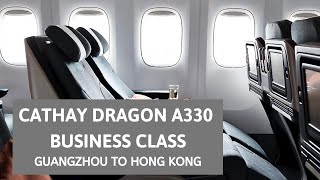 Cathay dragon guangzhou can to hong kong hkg regional business class
ka781 airbus 330-300 review shortest flight i've flown on (no first
class...