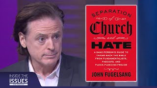 Inside the bestselling book 'Separation of Church and Hate' | Inside The Issues