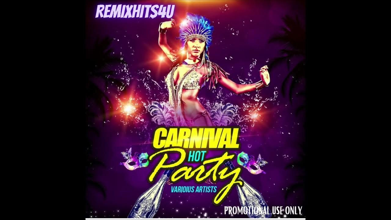 Carnival Party Classic Soca Mix YouTube