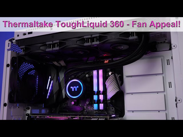 Thermaltake ToughLiquid 360 ARGB CPU Cooler Review - Killer Fans