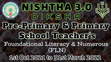 NISHTHA 3.0|DIKSHA|Pre-Primary & Primary School Teachers  Online Training (FLN)