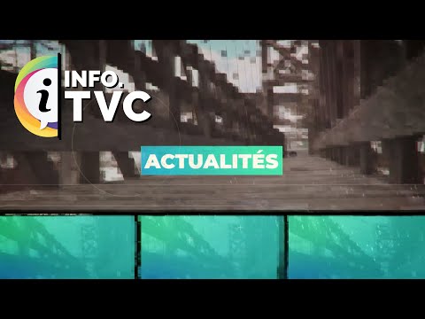 Info.TVC HEBDO - Actualités du 22 mars 2024