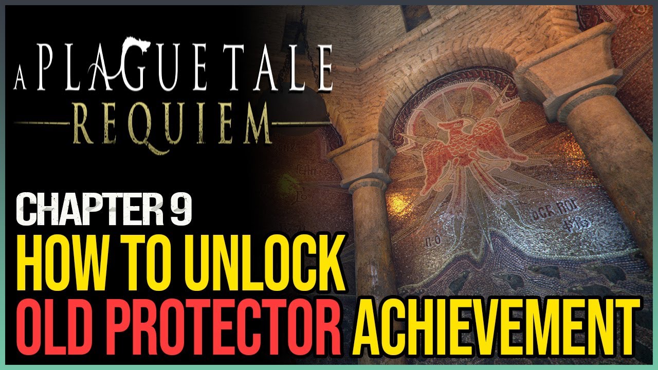 Old Protector Achievement A Plague Tale Requiem